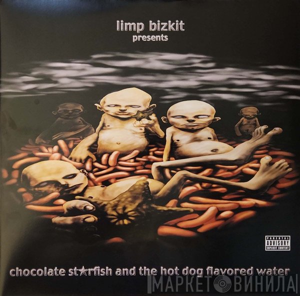 Limp Bizkit - Chocolate Starfish And The Hot Dog Flavored Water