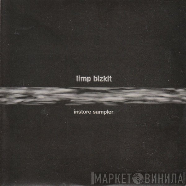 Limp Bizkit - Instore Sampler