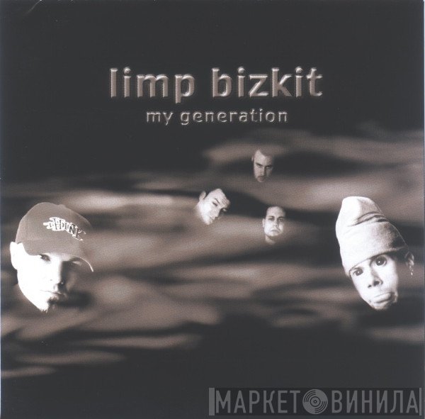 Limp Bizkit  - My Generation