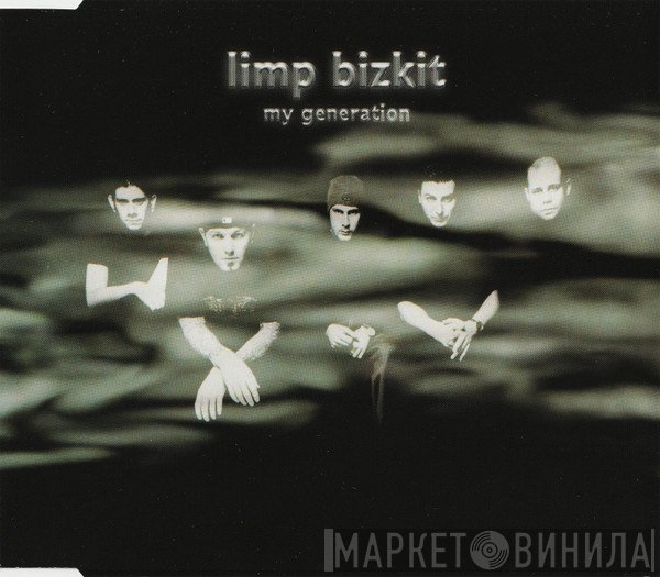Limp Bizkit  - My Generation