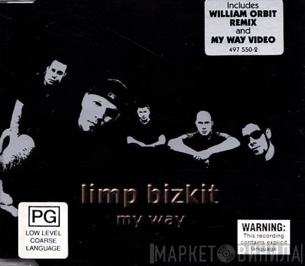 Limp Bizkit  - My Way