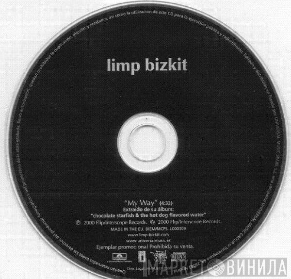 Limp Bizkit  - My Way