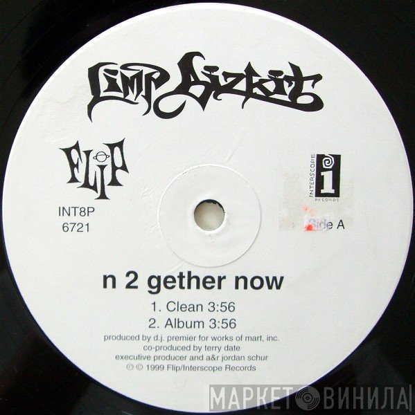 Limp Bizkit  - N 2 Gether Now
