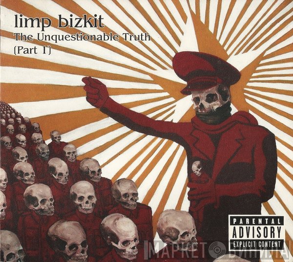 Limp Bizkit - The Unquestionable Truth (Part 1)