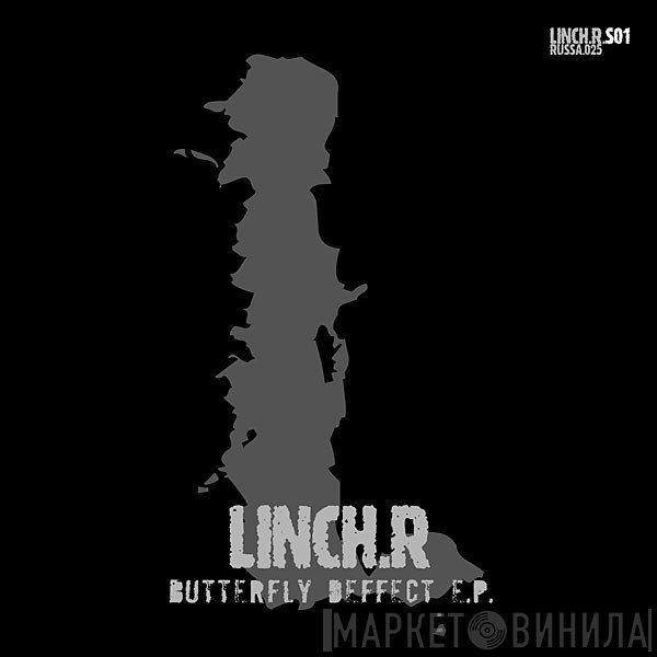 Linch.R  - Butterfly Deffect E.P.