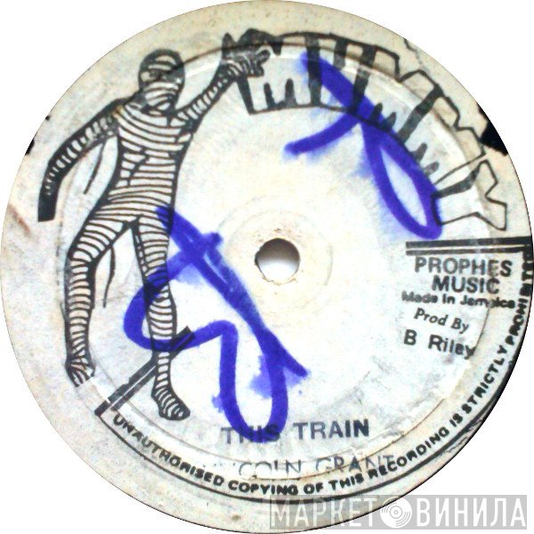 Lincoln Grant - This Train