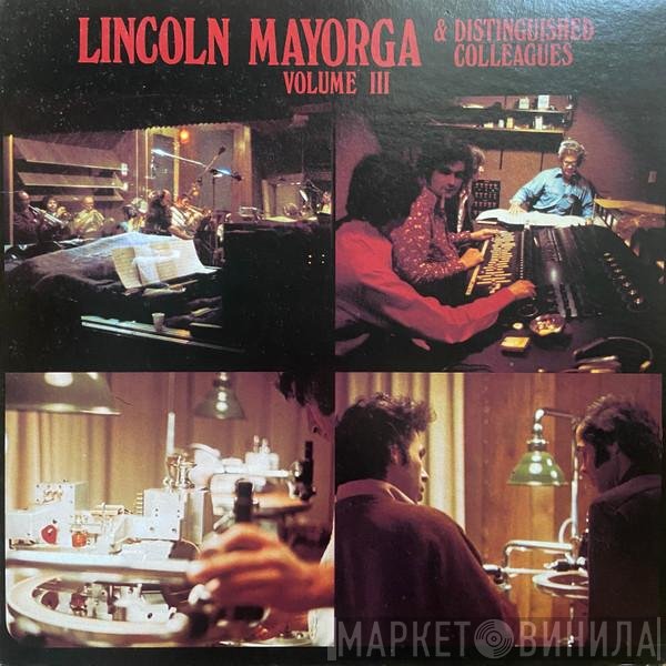 Lincoln Mayorga - Lincoln Mayorga & Distinguished Colleagues - Volume III