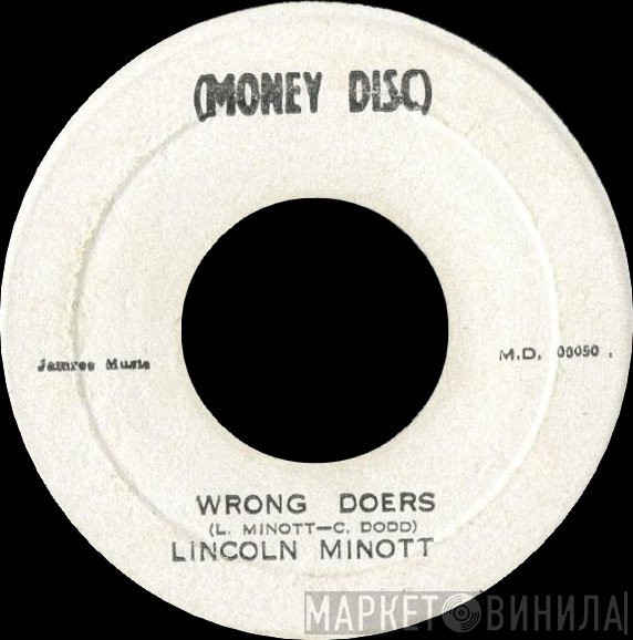 Lincoln Minott - Wrong Doers