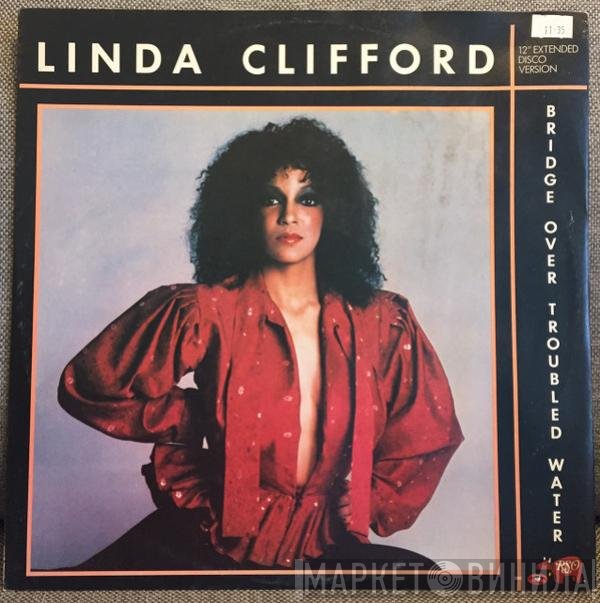 Linda Clifford - Bridge Over Troubled Water