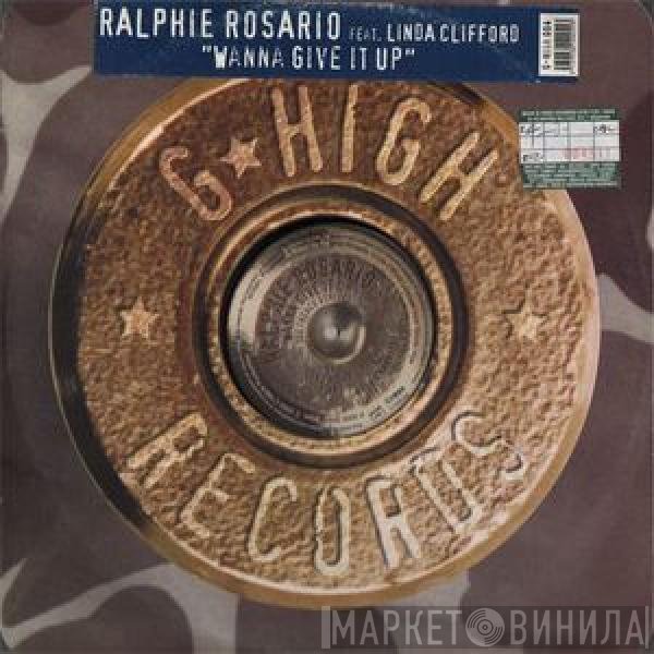 Linda Clifford, Ralphi Rosario - Wanna Give It Up (The French Remixes)