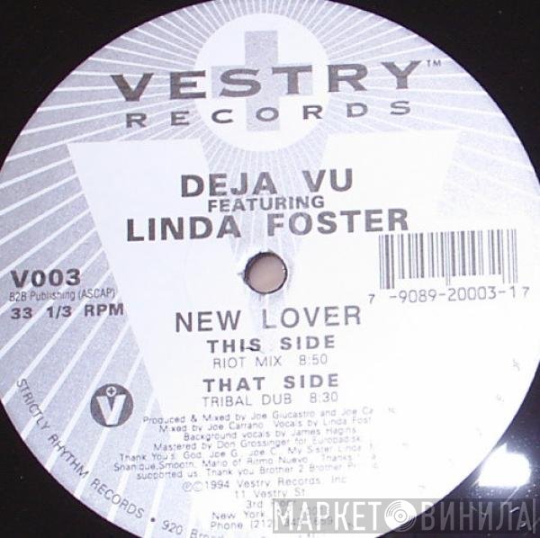 Linda Foster, Deja Vu  - New Lover