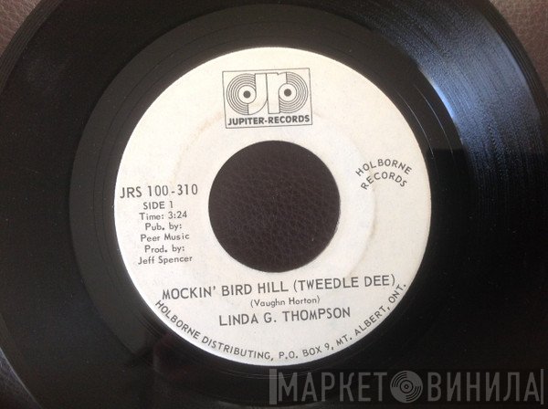 Linda G. Thompson - Mockin' Bird Hill (Tweedle Dee)