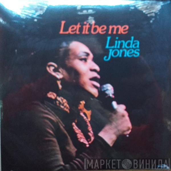 Linda Jones  - Let It Be Me