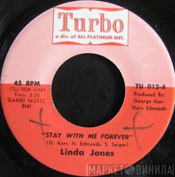 Linda Jones - Stay With Me Forever