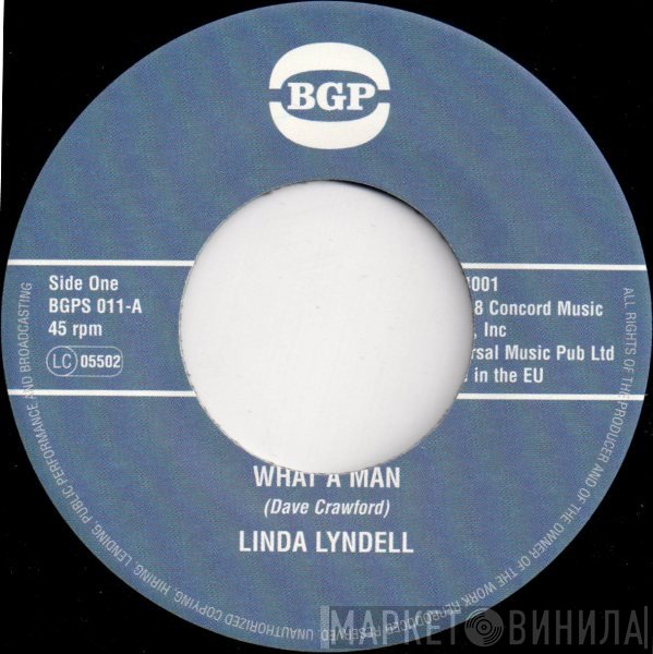Linda Lyndell, Billy Hawks - What A Man / (Oh Baby) I Do Believe I'm Losing You