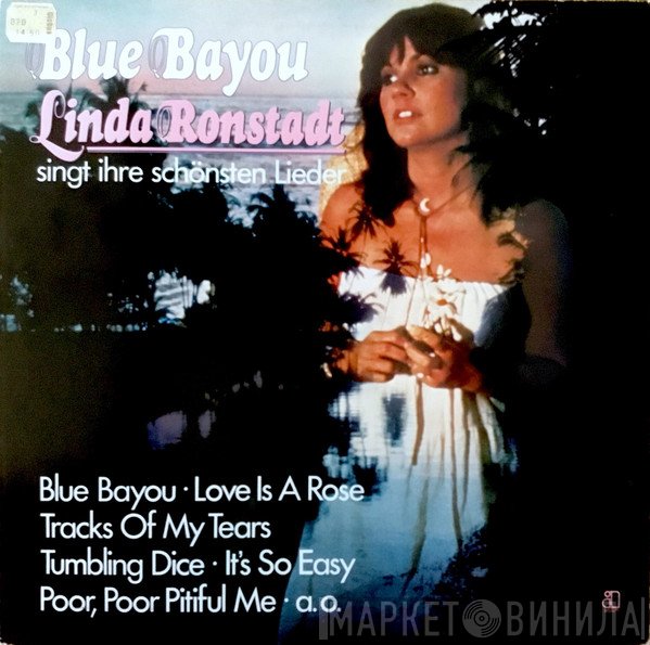 Linda Ronstadt  - Blue Bayou