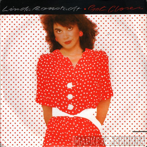 Linda Ronstadt - Get Closer