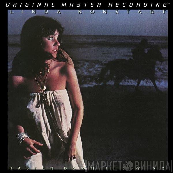 Linda Ronstadt - Hasten Down The Wind