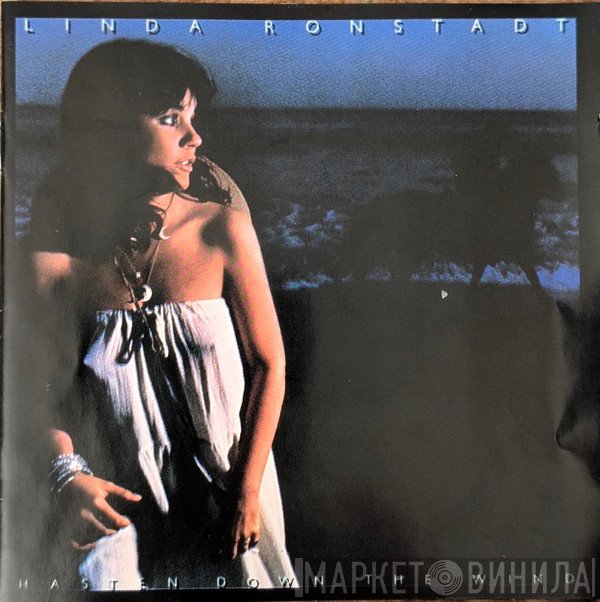Linda Ronstadt - Hasten Down The Wind