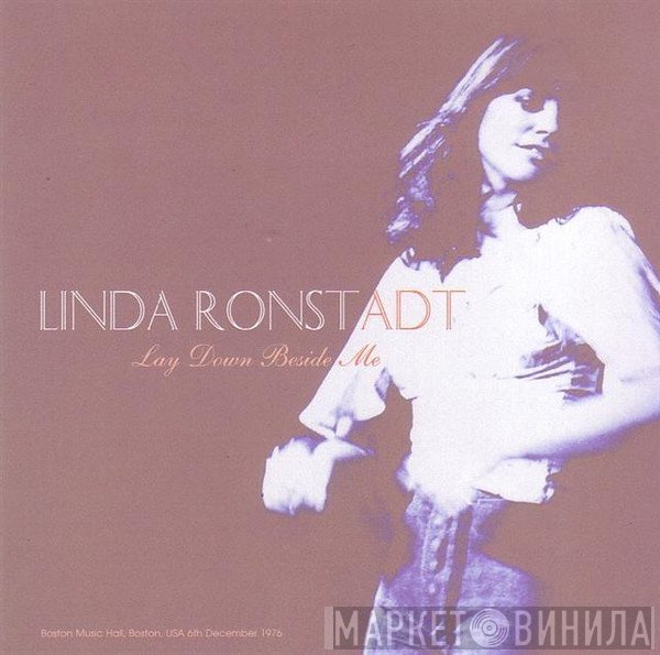 Linda Ronstadt  - Lay Down Beside Me