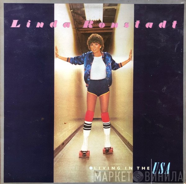 Linda Ronstadt - Living In The USA