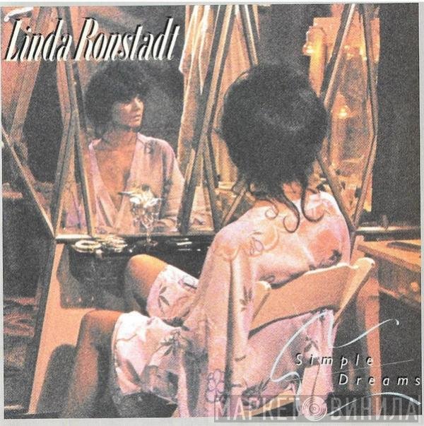 Linda Ronstadt  - Simple Dreams