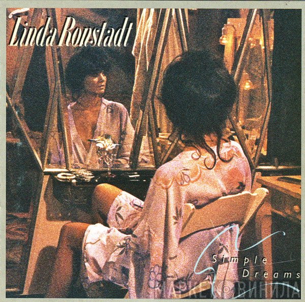 Linda Ronstadt  - Simple Dreams