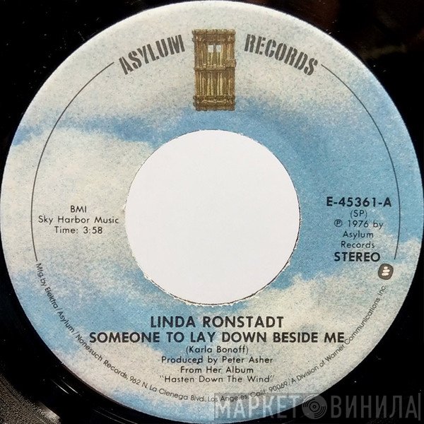 Linda Ronstadt  - Someone To Lay Down Beside Me