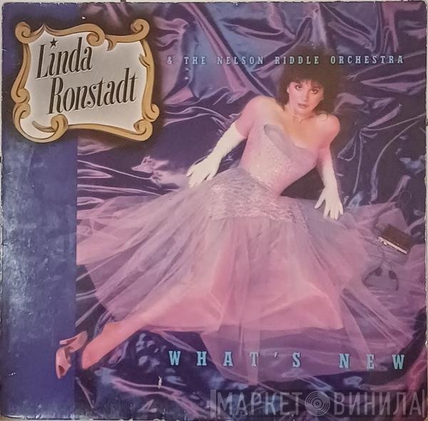 Linda Ronstadt, The Nelson Riddle Orchestra - What's New
