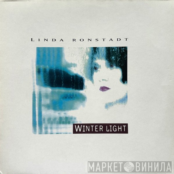 Linda Ronstadt  - Winter Light