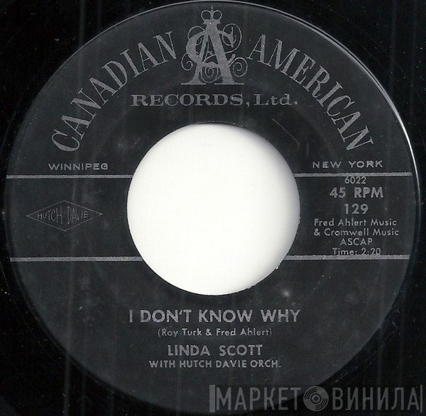 Linda Scott - I Don't Know Why / It's All Because