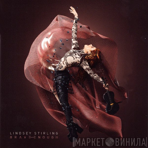 Lindsey Stirling  - Brave Enough