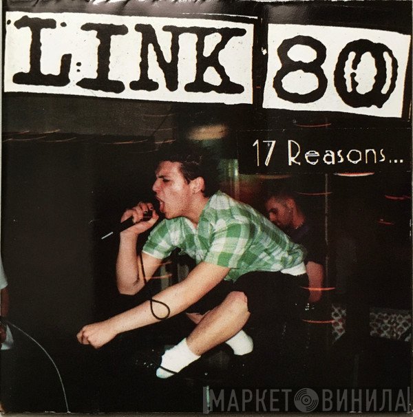 Link 80 - 17 Reasons