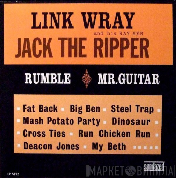 Link Wray And His Ray Men  - Jack The Ripper
