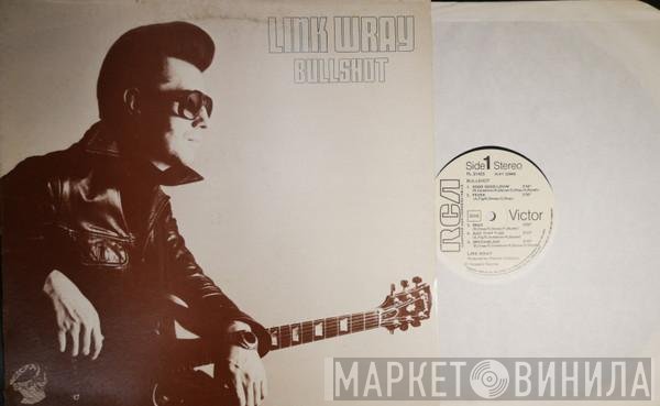 Link Wray  - Bullshot