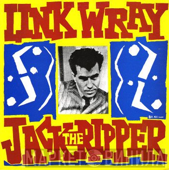 Link Wray  - Jack The Ripper