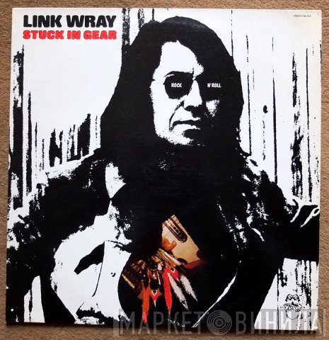 Link Wray  - Stuck In Gear