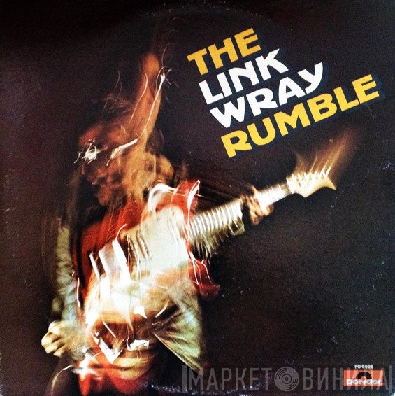 Link Wray  - The Link Wray Rumble