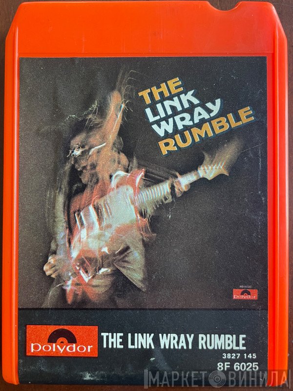 Link Wray  - The Link Wray Rumble