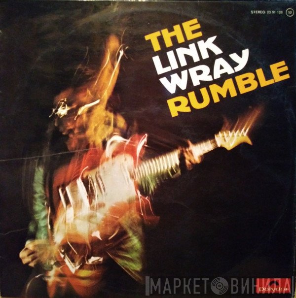 Link Wray  - The Link Wray Rumble