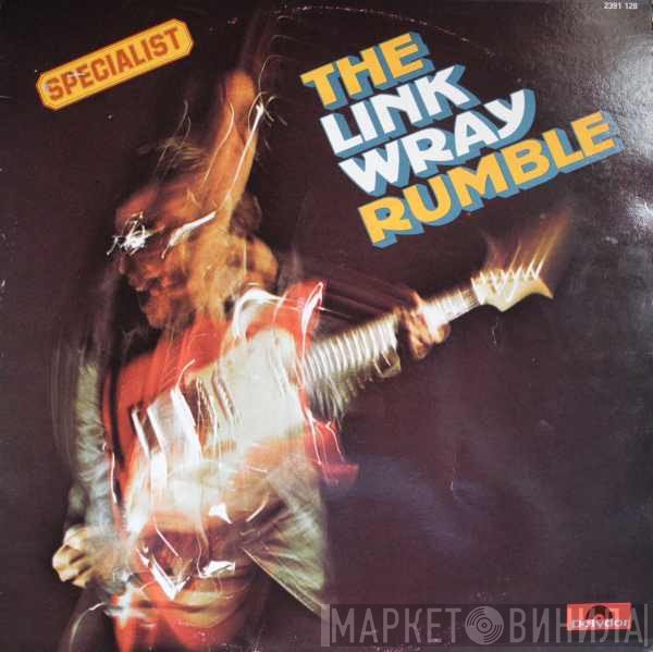 Link Wray  - The Link Wray Rumble