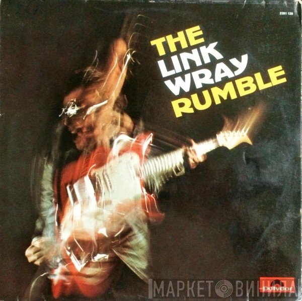 Link Wray  - The Link Wray Rumble