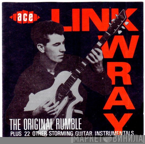 Link Wray - The Original Rumble