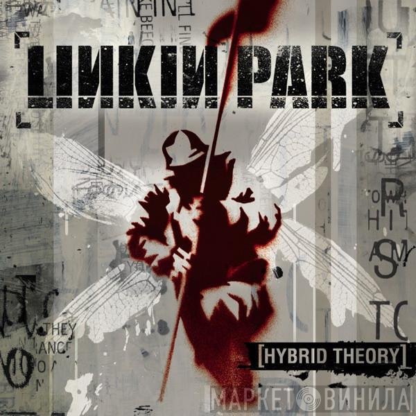 Linkin Park  - Hybrid Theory