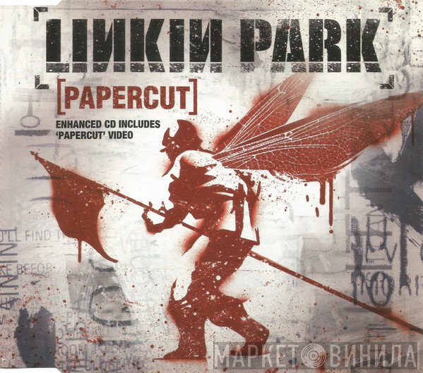 Linkin Park  - Papercut