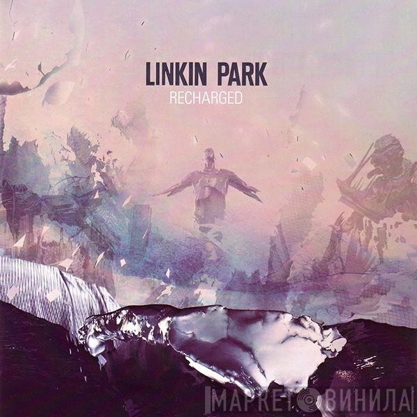 Linkin Park  - Recharged