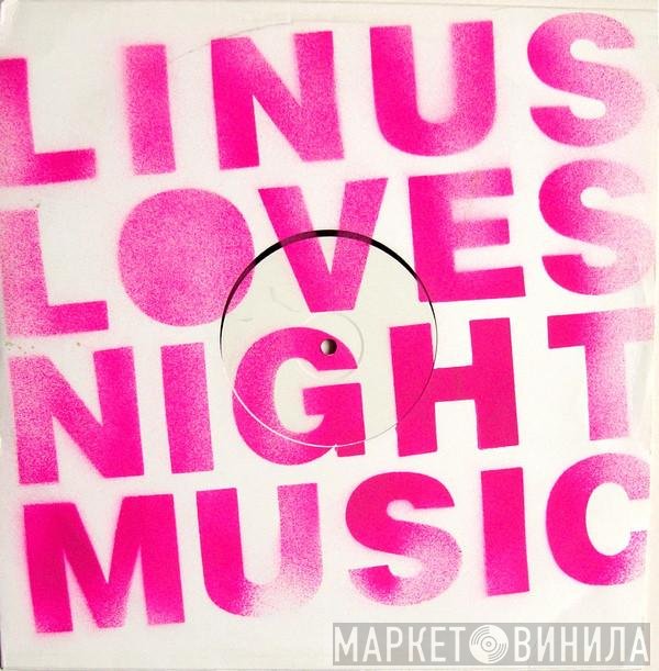 Linus Loves - Night Music
