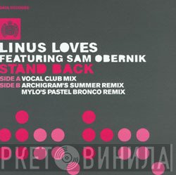 Linus Loves, Sam Obernik - Stand Back