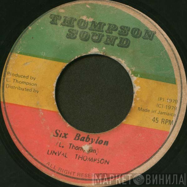Linval Thompson / The Roots Radics  - Six Babylon