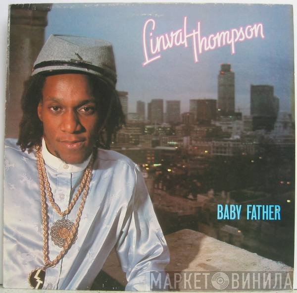 Linval Thompson  - Baby Father